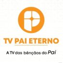TV Pai Eterno On-line Grátis