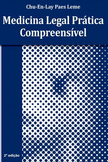Perito compartilha conhecimentos e experiências em livro sobre prática da Medicina Legal