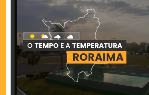 PREVISÃO DO TEMPO: quarta-feira (26) com fortes chuvas em Roraima