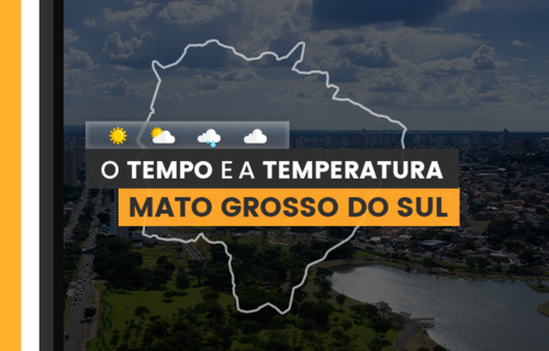 PREVISÃO DO TEMPO: quarta-feira (26) com possibilidade de chuva à noite em Mato Grosso do Sul