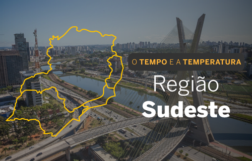 PREVISÃO DO TEMPO: Predomínio de chuva para a região Sudeste neste sábado (26)